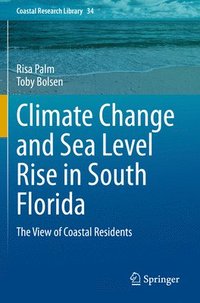 bokomslag Climate Change and Sea Level Rise in South Florida
