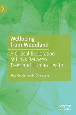 Wellbeing from Woodland 1