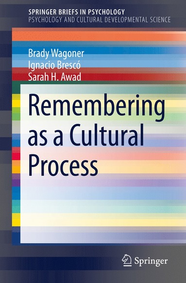 bokomslag Remembering as a Cultural Process