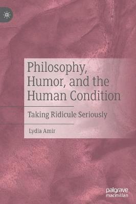 Philosophy, Humor, and the Human Condition 1