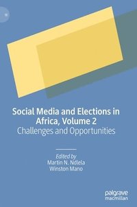 bokomslag Social Media and Elections in Africa, Volume 2