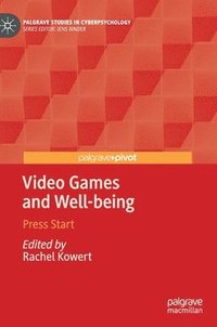 bokomslag Video Games and Well-being