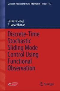 bokomslag Discrete-Time Stochastic Sliding Mode Control Using Functional Observation