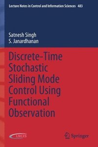 bokomslag Discrete-Time Stochastic Sliding Mode Control Using Functional Observation