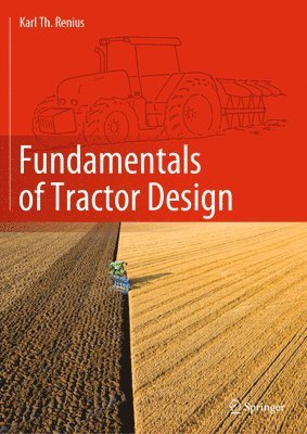 bokomslag Fundamentals of Tractor Design