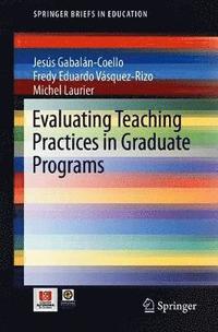 bokomslag Evaluating Teaching Practices in Graduate Programs