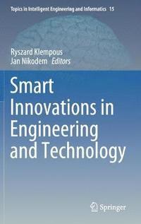 bokomslag Smart Innovations in Engineering and Technology