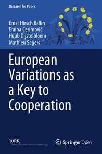 bokomslag European Variations as a Key to Cooperation