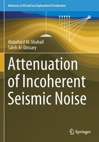 bokomslag Attenuation of Incoherent Seismic Noise