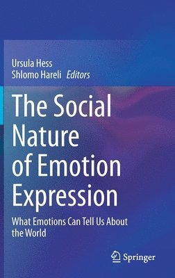 The Social Nature of Emotion Expression 1