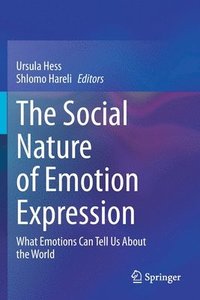 bokomslag The Social Nature of Emotion Expression