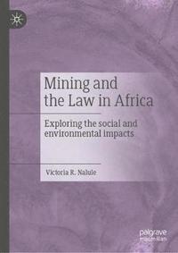 bokomslag Mining and the Law in Africa
