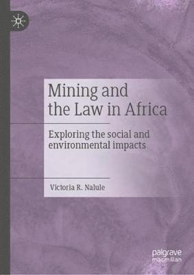 Mining and the Law in Africa 1