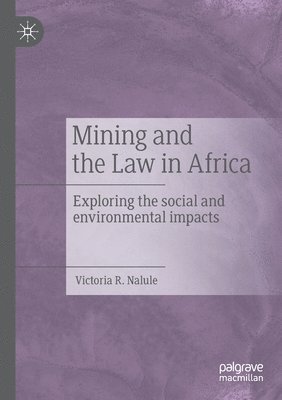 bokomslag Mining and the Law in Africa