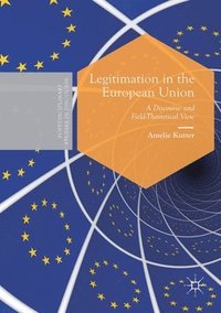 bokomslag Legitimation in the European Union