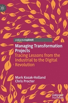 Managing Transformation Projects