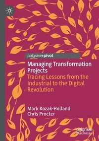 bokomslag Managing Transformation Projects