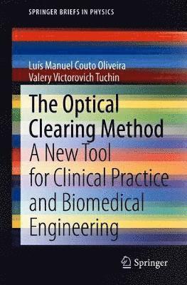 The Optical Clearing Method 1