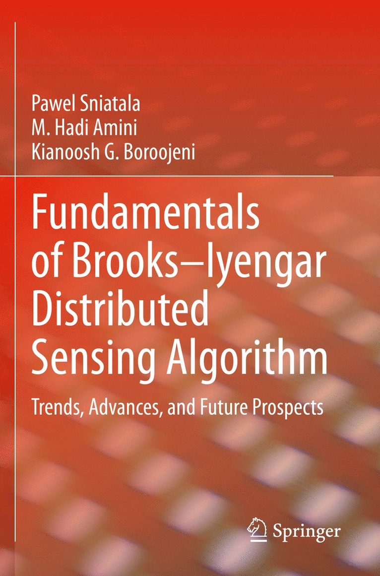 Fundamentals of BrooksIyengar Distributed Sensing Algorithm 1