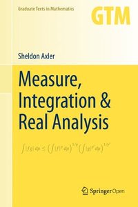 bokomslag Measure, Integration & Real Analysis