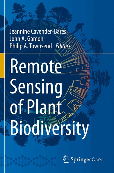 Jeannine Cavender-Bares, John A. Gamon, Philip A. Townsend - Remote Sensing of Plant Biodiversity, Häftad