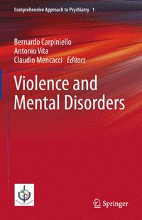 bokomslag Violence and Mental Disorders