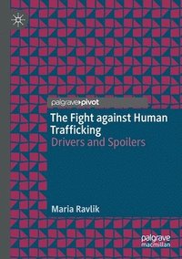 bokomslag The Fight against Human Trafficking