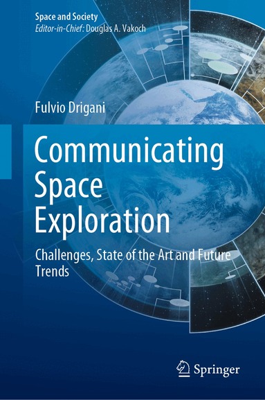 Fulvio Drigani - Communicating Space Exploration, Inbunden