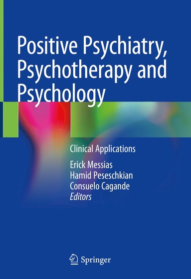 bokomslag Positive Psychiatry, Psychotherapy and Psychology