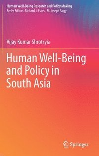 bokomslag Human Well-Being and Policy in South Asia