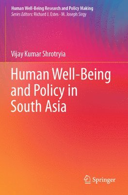 bokomslag Human Well-Being and Policy in South Asia
