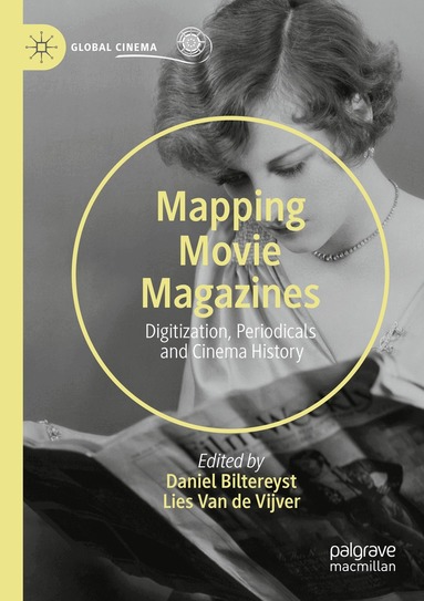 Daniel Biltereyst, Lies Van de Vijver - Mapping Movie Magazines, Häftad