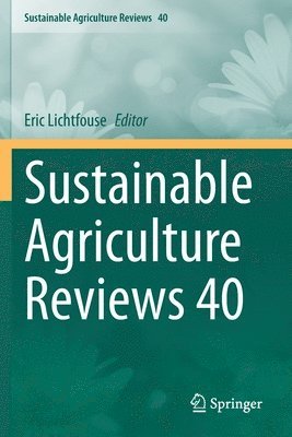 bokomslag Sustainable Agriculture Reviews 40