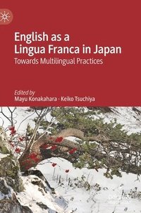 bokomslag English as a Lingua Franca in Japan