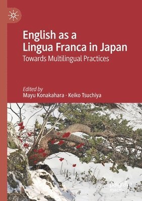 bokomslag English as a Lingua Franca in Japan