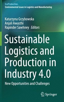 bokomslag Sustainable Logistics and Production in Industry 4.0