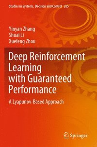 bokomslag Deep Reinforcement Learning with Guaranteed Performance