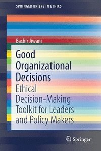 bokomslag Good Organizational Decisions