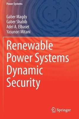 Renewable Power Systems Dynamic Security 1