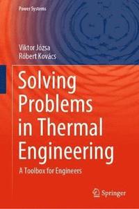 bokomslag Solving Problems in Thermal Engineering