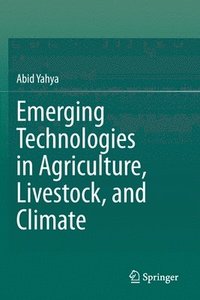 bokomslag Emerging Technologies in Agriculture, Livestock, and Climate