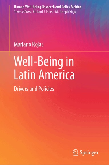 Mariano Rojas - Well-Being in Latin America, Inbunden
