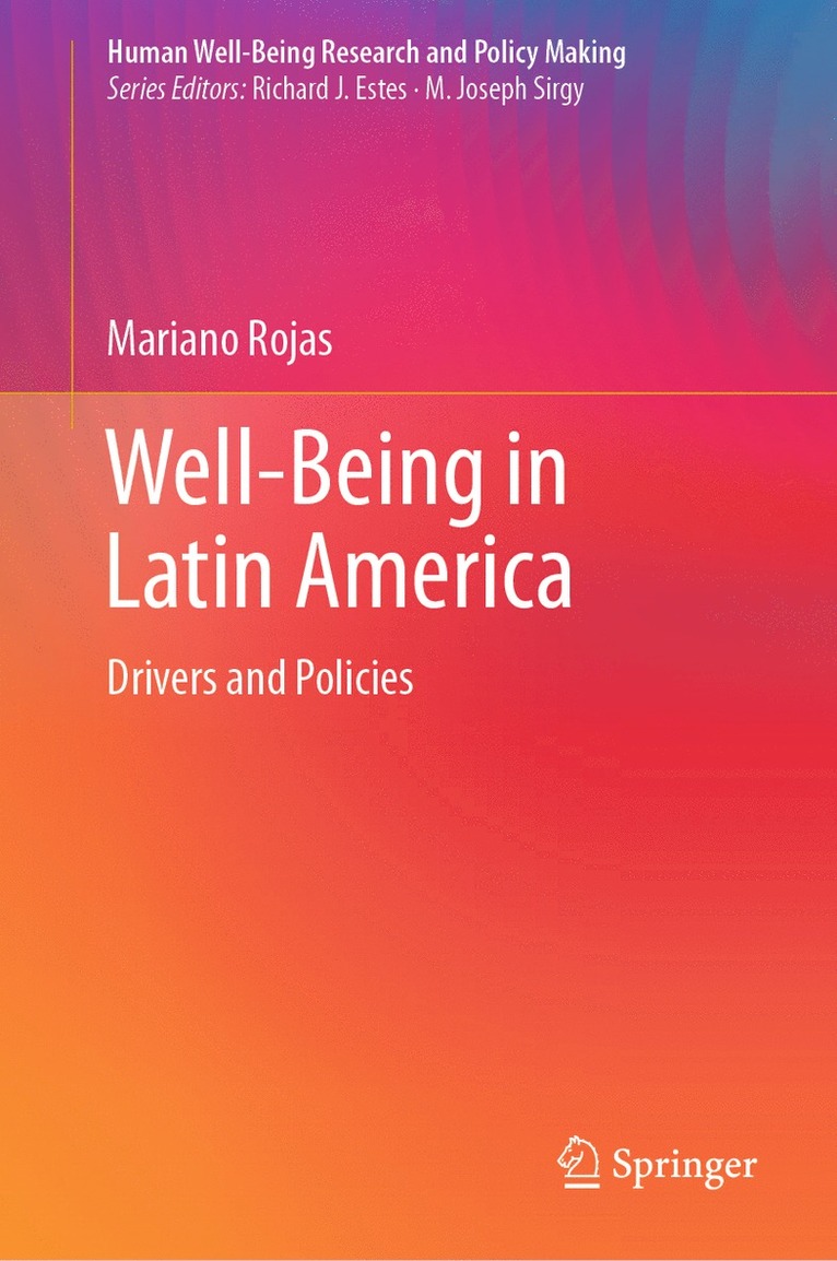 Mariano Rojas - Well-Being in Latin America, Inbunden