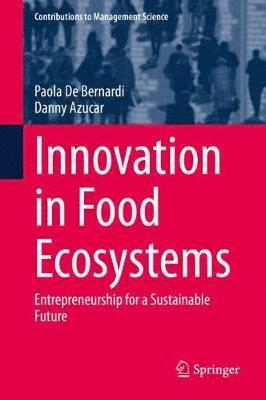 Innovation in Food Ecosystems 1