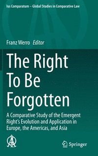 bokomslag The Right To Be Forgotten