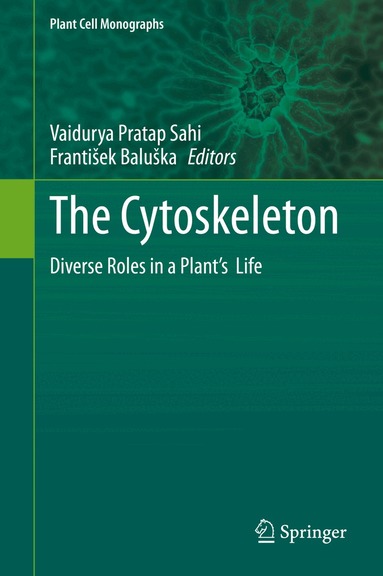 Vaidurya Pratap Sahi, František Baluška - Cytoskeleton, Inbunden