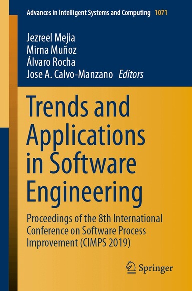 Jezreel Mejia, Mirna Muñoz, Álvaro Rocha, Jose A. Calvo-Manzano - Trends and Applications in Software Engineering, Häftad