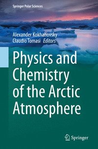 bokomslag Physics and Chemistry of the Arctic Atmosphere