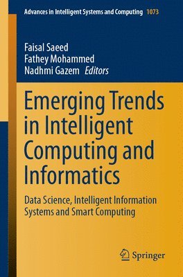 Emerging Trends in Intelligent Computing and Informatics 1