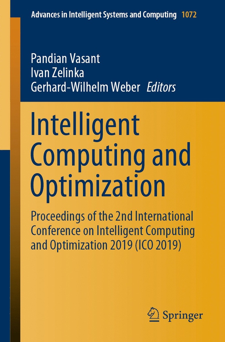 Intelligent Computing and Optimization 1